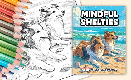 Mindful Shelties - Coloring Book for Adults